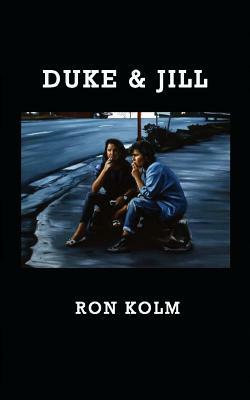 Duke & Jill by Ron Kolm