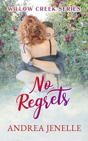 No Regrets  by Andrea Janelle