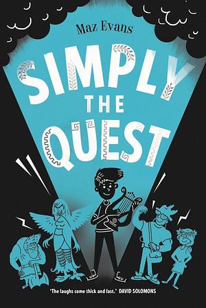 Simply the Quest by Maz Evans