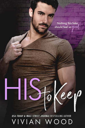 His To Keep by Vivian Wood