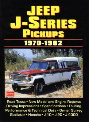 Jeep J-Series Pickups 1970-82 Performance Portfolio by R. M. Clarke