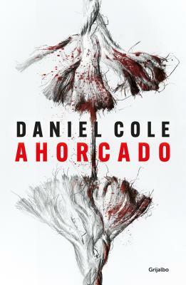 Ahorcado / Hangman by Daniel Cole