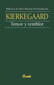 Temor y temblor by Sören Kierkegaard