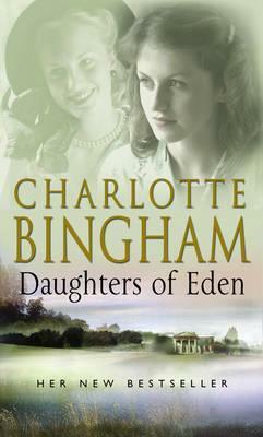Daughters of Eden by Charlotte Bingham