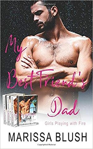 My Best Friend's Dad by Cassandra Dee