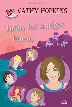 Todos los amigos juntos by Cathy Hopkins