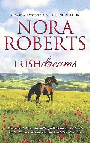 Irish Dreams: Irish Rebel Sullivan's Woman by Nora Roberts