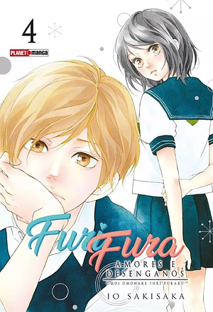 Furi Fura - Amores E Desenganos, Vol. 04 by Io Sakisaka
