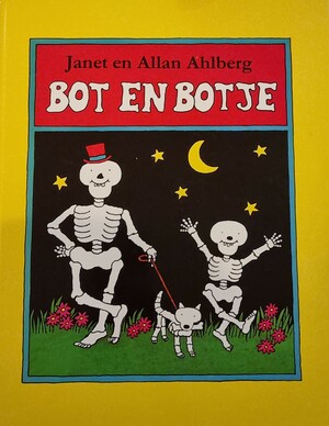 Bot en Botje by Allan Ahlberg, Janet Ahlberg