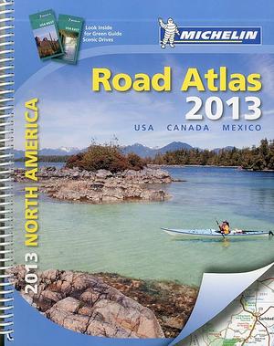 Road Atlas: USA, Canada, Mexico by Michelin Travel Publications (Firm)