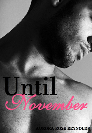Until November by Aurora Rose Reynolds