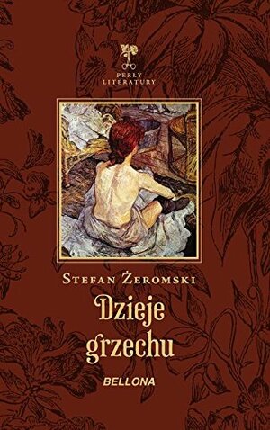 Dzieje Grzechu by Stefan Żeromski