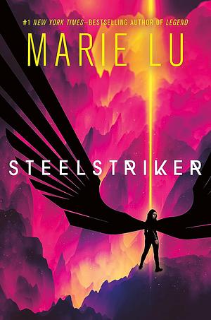 Steelstriker by Marie Lu