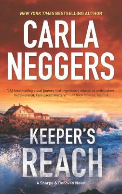 Keeper's Reach: A Gripping Tale of Romantic Suspense and Page-Turning Action by Carla Neggers