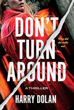 Don't Turn Around by Harry Dolan