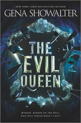 The Evil Queen by Gena Showalter