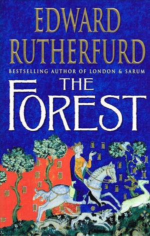 The Forest by Edward Rutherfurd