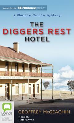 The Diggers Rest Hotel by Geoffrey McGeachin