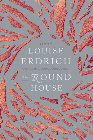 The Round House by Louise Erdrich