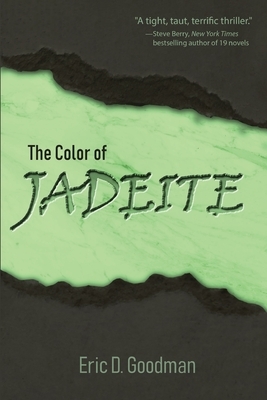 The Color of Jadeite by Eric D. Goodman