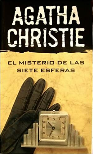 El misterio de las 7 esferas by Agatha Christie