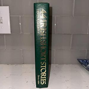 44 Irish Short Stories: An Anthology of Irish Short Fiction from Yeats to Frank O'Connor by Devin A. Garrity