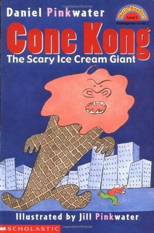 Cone Kong by Daniel Pinkwater