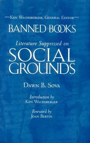Literature Suppressed on Social Grounds by Dawn B. Sova
