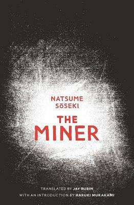 The Miner by Natsume Sōseki