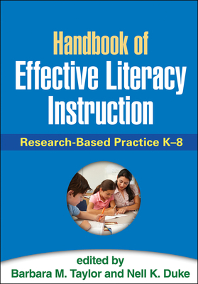 Handbook of Effective Literacy Instruction: Research-Based Practice K-8 by 