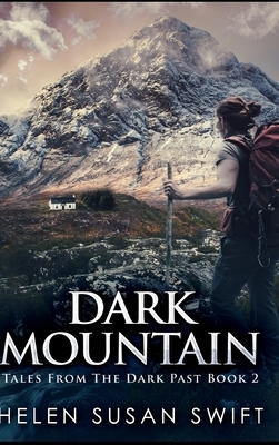 Dark Mountain by Helen Susan Swift