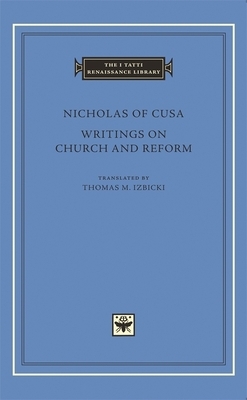 Writings on Church and Reform by Nicholas of Cusa