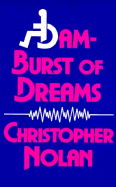 Dam-Burst of Dreams by Christopher Nolan