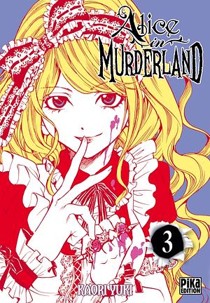 Alice in Murderland, Tome 3 by Kaori Yuki
