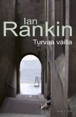 Turvaa vailla by Ulla Ekman-Salokangas, Ian Rankin