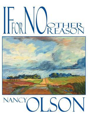 If for No Other Reason by Nancy Olson