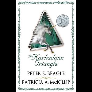 The Karkadann Triangle by Peter S. Beagle, Patricia A. McKillip