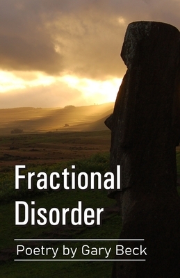 Fractional Disorder by Gary Beck