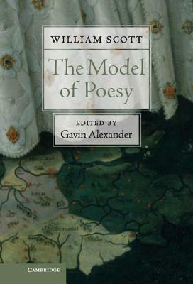 The Model of Poesy by William Scott