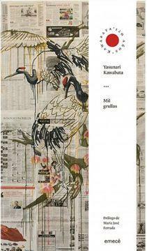 Mil grullas by María Martoccia, Yasunari Kawabata