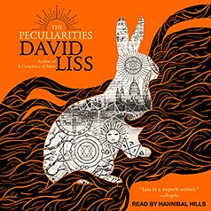 The Peculiarities by David Liss