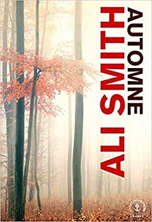 Automne by Ali Smith