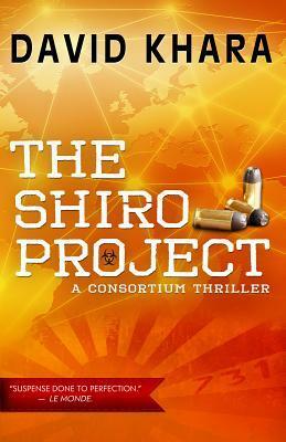 The Shiro Project by David S. Khara, Sophie Weiner
