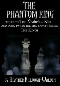 The Phantom King by Heather Killough-Walden