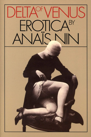 Delta of Venus by Anaïs Nin