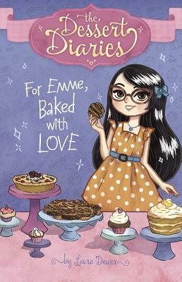 For Emme, Baked with Love by Laura Dower