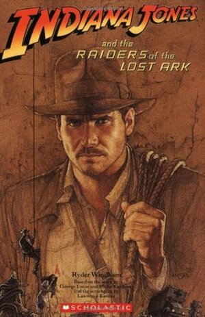 Indiana Jones and the Raiders of the Lost Ark by Ryder Windham