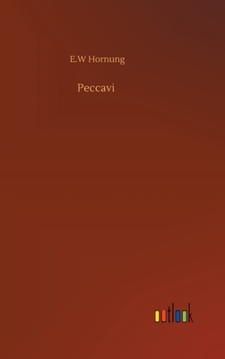 Peccavi by E. W. Hornung