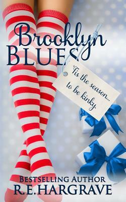 Brooklyn Blues by R.E. Hargrave