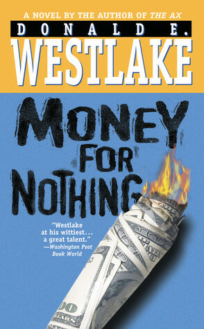 Money for Nothing by Donald E. Westlake